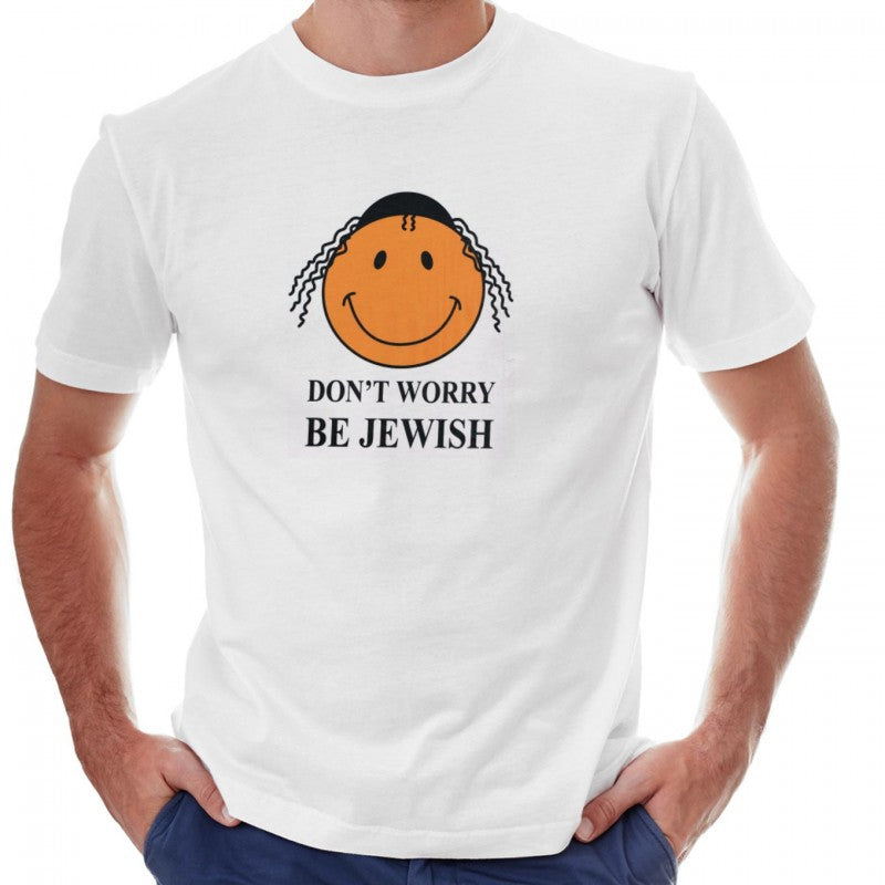 T-shirt Don't Worry Be Jewish - The Peace Of God®