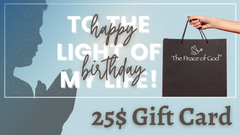 25$ Happy Birthday Gift Card - The Peace Of God®