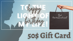 50$ Happy Birthday Gift Card - The Peace Of God®