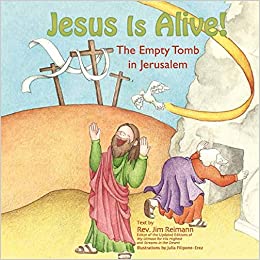Jesus Is Alive! Children's Book - The Peace Of God®
