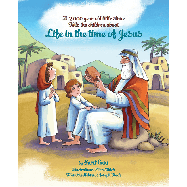 Life in the Time of Jesus Children's Story - The Peace Of God®