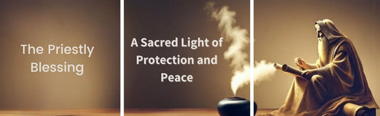 The Priestly Blessing (Birkat Kohanim): A Timeless Blessing of Light, Protection, and Peace