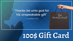 100$ Gift Card - The Peace Of God®