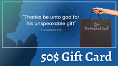 50$ Gift Card - The Peace Of God®