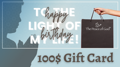 100$ Happy Birthday Gift Card - The Peace Of God®