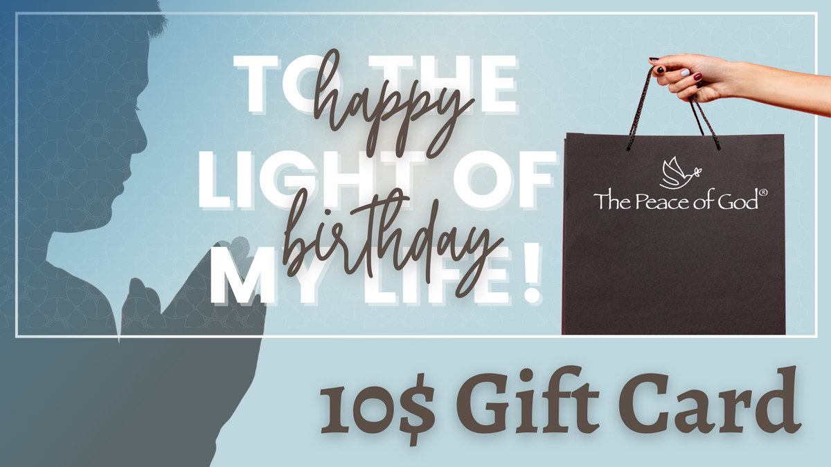 10$ Happy Birthday Gift Card - The Peace Of God®
