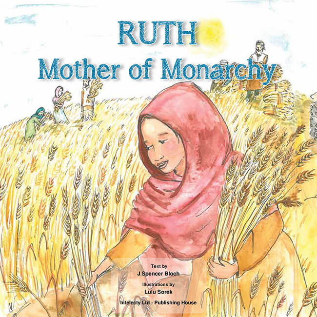 Ruth: Mother of Monarchy - The Peace Of God®