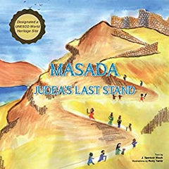 Masada Judea's Last Stand Children's Book - The Peace Of God®